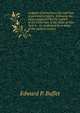 A digest of elementary law and that of personal property: following the topics suggested by the regents of the University of the State of New York in . in condensed form many of the modern statuto, Edward P. Buffet 