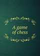 A game of chess, 