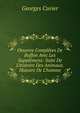 Oeuvres Compl?tes De Buffon Avec Les Suppl?mens: Suite De L'histoire Des Animaux. Histoire De L'homme, Cuvier Georges 