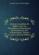 Oeuvres Compl?tes De Buffon: Avec Les Descriptions Anatomiques De Daubenton, Son Collaborateur, Volume 14, part 2 (French Edition), Georges Louis Leclerc Buffon 