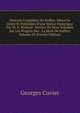 Oeuvres Compl?tes De Buffon, Mises En Ordre Et Pr?c?d?es D'une Notice Historique Par M. A. Richard . Suivies De Deux Volumes Sur Les Progr?s Des . La Mort De Buffon, Volume 23 (French Edition), Cuvier Georges 