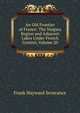 An Old Frontier of France: The Niagara Region and Adjacent Lakes Under French Control, Volume 20, Frank Hayward Severance 
