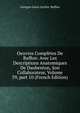 Oeuvres Compl?tes De Buffon: Avec Les Descriptions Anatomiques De Daubenton, Son Collaborateur, Volume 39, part 10 (French Edition), Georges Louis Leclerc Buffon 