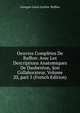 Oeuvres Compl?tes De Buffon: Avec Les Descriptions Anatomiques De Daubenton, Son Collaborateur, Volume 20, part 5 (French Edition), Georges Louis Leclerc Buffon 