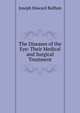 The Diseases of the Eye: Their Medical and Surgical Treatment, Joseph Howard Buffum 