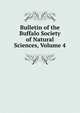 Bulletin of the Buffalo Society of Natural Sciences, Volume 4, 
