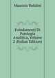 Foindamenti Di Patologia Analitica, Volume 2 (Italian Edition), Maurizio Bufalini 