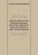 OEuvres Militaires Du Mar?chal Bugeaud, Duc D'isly: R?unies Et Mises En Ordre Par Weil . (French Edition), Thomas Robert Bugeaud 