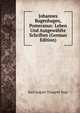 Johannes Bugenhagen, Pomeranus: Leben Und Ausgewahlte Schriften (German Edition), Karl August Traugott Vogt 