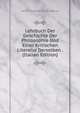 Lehrbuch Der Geschichte Der Philosophie Und Einer Kritischen Literatur Derselben . (Italian Edition), Johann Gottlieb Gerhard Buhle 