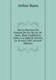 Sur Le Parcours Du Chemin De Fer Du Lac St-Jean: 2Eme Conference Faite A La Salle St-Patrick, Le 28 Avril 1887 (French Edition), Arthur Buies 