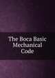 The Boca Basic Mechanical Code, 