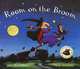 Room on the Broom / Верхом на помеле, Джулия Дональдсон, Аксель Шеффлер 