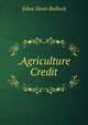 .Agriculture Credit, Edna Dean Bullock 