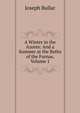 A Winter in the Azores: And a Summer at the Baths of the Furnas, Volume 1, Joseph Bullar 