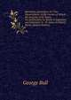Harmonia Apostolica: Or, Two Dissertations; in the Former of Which the Doctrine of St. James On Justification by Works Is Explained and Defended: In . St. James Is Clearly Shown (Italian Edition), George Bull 