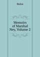 Memoirs of Marshal Ney, Volume 2, Bulos 