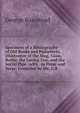 Specimen of a Bibliography of Old Books and Pamphlets, Illustrative of the Mug, Glass, Bottle, the Loving Cup, and the Social Pipe . with . in Prose and Verse: Compiled by Me, G.B., George Bumstead 