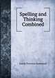 Spelling and Thinking Combined, Josiah Freeman Bumstead 
