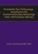 Protokolle Des Verfassungs-ausschusses Im Oesterreichischen Reichstage 1848-1849 (Italian Edition), Austria. Reichstag (1848-1849) 