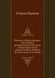 Memoirs of Baron Bunsen: late minister plenipotentiary and envoy extradorinary of his majesty Frederic William IV at the court of St. James, Frances Bunsen 