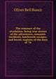 The romance of the revolution: being true stories of the adventures, romantic incidents, hairbreath escapes, and heroic exploits of the days of '76, Oliver Bell Bunce 