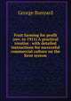 Fruit farming for profit (rev. to 1911) A practical treatise . with detailed instructions for successful commercial culture on the Kent system, George Bunyard 