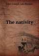 The nativity, John Joseph Leo Bunker 