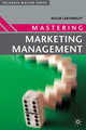 Mastering Marketing Management, Roger I. Cartwright 