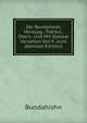 Der Bundehesh, Herausg., Transcr., Ubers. Und Mit Glossar Versehen Von F. Justi (German Edition), Bundahishn 