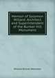 Memoir of Solomon Willard: Architect and Superintendent of the Bunker Hill Monument, William Willder Wheildon 