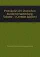 Protokolle Der Deutschen Bundesversammlung, Volume 7 (German Edition), Deutscher Bund Bundesversammlung 