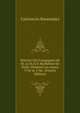 Histoire Des Campagnes de M. Le M.Al E Maillebois En Italie: Pendant Les Annes 1745 & 1746 . (French Edition), Castruccio Buonamici 