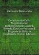 Decadimento Della Magistratura E Dell'avvocatura: Cause E Rimedii Con Osservazioni E Proposte in Materia Giudiziaria (Italian Edition), Gennaro Buonanno 