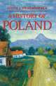 A History of Poland, Anita J. Prazmowska 