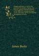 Grapes and wine: a visit to the principal vineyards of Spain and France : giving a minute account of the different methods pursued in the cultivation of the vine and the manufacture of wine, James Busby 