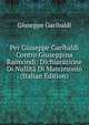 Per Giuseppe Garibaldi Contro Giuseppina Raimondi: Dichiarazione Di Nullita Di Matrimonio (Italian Edition), Giuseppe Garibaldi 