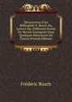 D?couvertes D'un Bibliophile F. Busch Ou, Lettres Sur Diff?rents Points De Morale Enseign?s Dans Quelques S?minaires De France (French Edition), Frederic Busch 