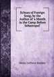 Echoes of Foreign Song, by the Author of 'a Month in the Camp Before Sebastopol'., Henry Jeffreys Bushby 