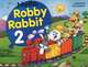 Hello Robby Rabbit 2 Pupil's Book, Carol Read, Ana Soberon 