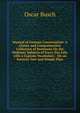Manual of German Conversation: A Choice and Comprehensive Collection of Sentences On the Ordinary Subjects of Every Day Life, with a Copious Vocabulary : On an Entirely New and Simple Plan, Oscar Busch 