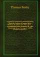 Arguments and Facts Demonstrating That the Letters of Junius Were Written by John Lewis De Lolme .: Accompanied with Memoirs of That "Most Ingenious Foreigner" (With Preface of Junius.), Thomas Busby 