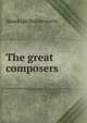 The great composers, Hezekiah Butterworth 