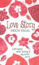 Love Story, Эрик Сегал 