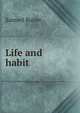Life and habit, Butler Samuel 