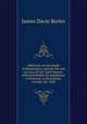Addresses on the battle of Bennington, and the life and services of Col. Seth Warner; delivered before the legislature of Vermont, in Montpelier, October 20, 1848, James Davie Butler 