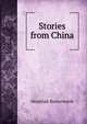 Stories from China, Hezekiah Butterworth 