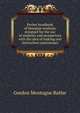 Pocket handbook of blowpipe analysis; designed for the use of students and prospectors with the idea of making oral instruction unnecessary, Gurdon Montague Butler 