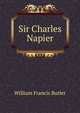 Sir Charles Napier, William Francis Butler 