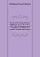 The life of Sir George Pomeroy-Colley, K. C. S. I., C. B.,C. M. G., 1835-1881; including services in Kaffraria--in China--in Ashanti--in India and in Natal;, William Francis Butler 